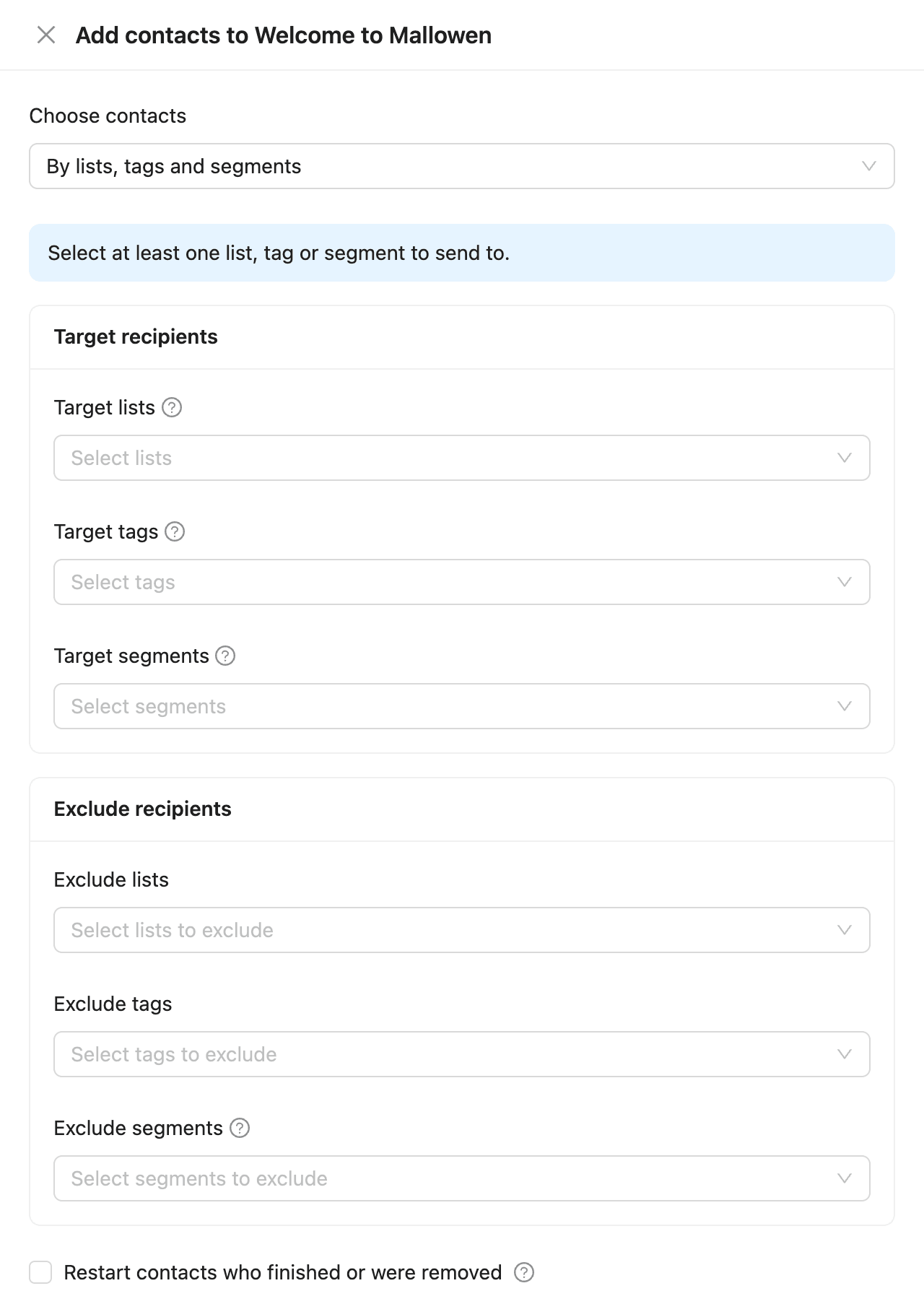 The Add contacts drawer with the target and exclude lists, tags and segments
