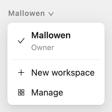 The workspace menu with the current workspace, New workspace and Manage