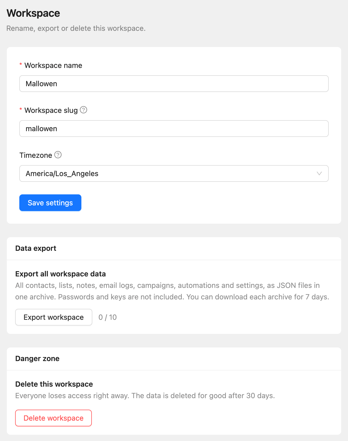 The Workspace page with the name, slug and time zone, the data export and the danger zone
