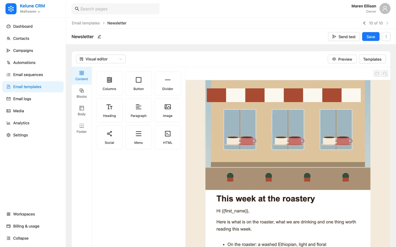 The visual email builder with a newsletter template showing a photo of the roastery